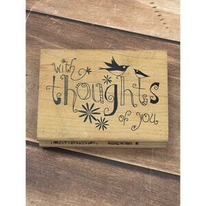 INKADINKADO 39298-DD WITH THOUGHTS OF YOU WOOD MOUNTED RUBBER STAMP THINKING OF